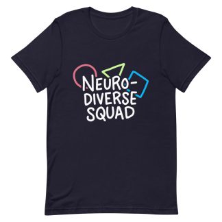 Neurodiverse Squad T-Shirt (Unisex)