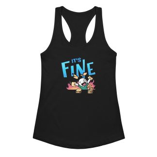 "IT'S FINE" Women’s Fitted Racerback Tank Top